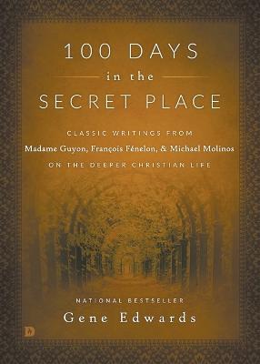 100 Days in the Secret Place - Gene Edwards - cover