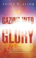 Gazing into Glory - Bruce Allen - cover