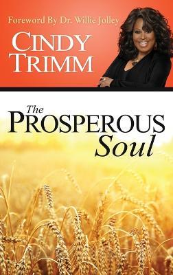 The Properous Soul - Cindy Trimm - cover