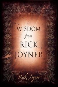 Wisdom From Rick Joyner - Rick Joyner - cover