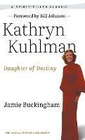 Libro inglese Daughter of Destiny: The Only Authorized Biography Kathryn Kuhlman , Jamie Buckingham