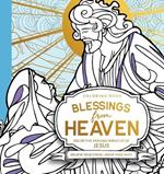 Blessings from Heaven Coloring Book