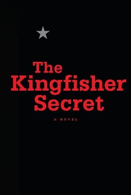 The Kingfisher Secret - Anonymous - cover