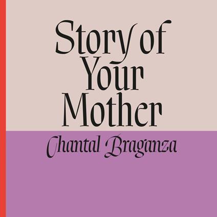 Story of Your Mother
