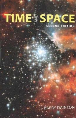 Time and Space: Second Edition - Barry Francis Dainton - cover