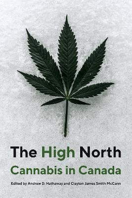 The High North: Cannabis in Canada - cover