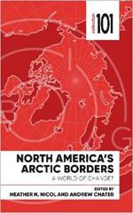 North America's Arctic Borders: A World of Change