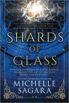 Shards of Glass: A Novel - Michelle Sagara - cover