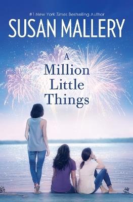 Million Little Things Original - Susan Mallery - cover