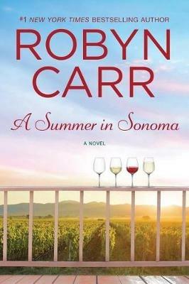 A Summer in Sonoma - Robyn Carr - cover