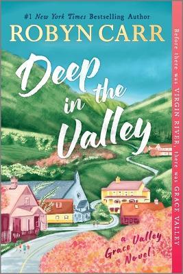 Deep in the Valley - Robyn Carr - cover