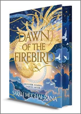 Dawn of the Firebird (Deluxe Limited Edition) - Sarah Mughal Rana - cover