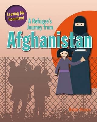 A Refugee's Journey from Afghanistan - Mason Helen - cover