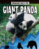 Giant Panda: Animals Back from the Brink