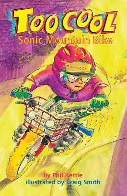 Sonic Mountain Bike - Toocool Series - Phil Kettle - cover