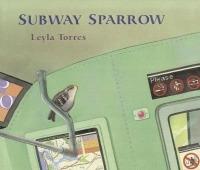 Subway Sparrow - Leyla Torres - cover