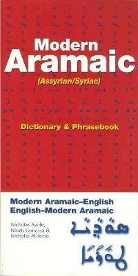 Modern Aramaic-English/English-Modern Aramaic Dictionary & Phrasebook: Assyrian/Syriac - Nicholas Awde,Nineb Limassu,Nicholas Al-Jeloo - cover
