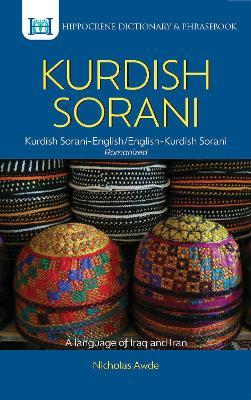Kurdish (Sorani)-English/English-Kurdish (Sorani) Dictionary & Phrasebook - Nicholas Awde - cover
