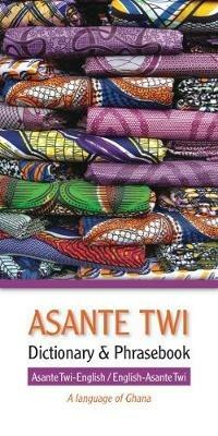 Asante Twi-English/English-Asante Twi Dictionary & Phrasebook - cover