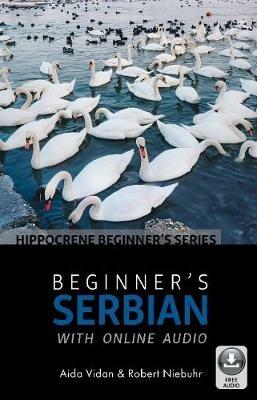 Beginner's Serbian with Online Audio - Vidan,Robert Niebhur - cover