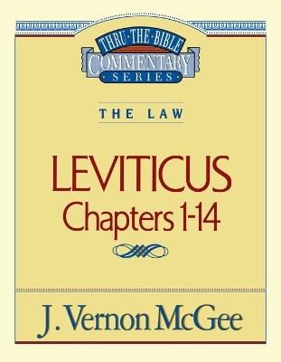 Thru the Bible Vol. 06: The Law (Leviticus 1-14) - J. Vernon McGee - cover