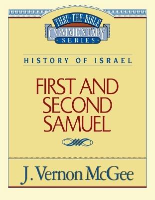 Thru the Bible Vol. 12: History of Israel (1 and   2 Samuel) - J. Vernon McGee - cover