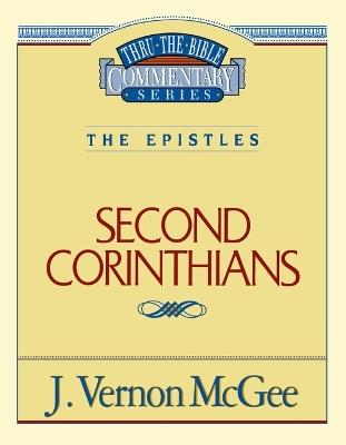Thru the Bible Vol. 45: The Epistles (2 Corinthians) - J. Vernon McGee - cover