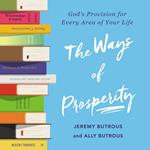 The Ways of Prosperity