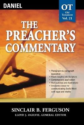 The Preacher's Commentary - Vol. 21: Daniel - Sinclair B. Ferguson - cover