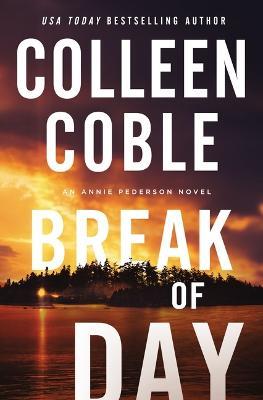 Break of Day - Colleen Coble - cover