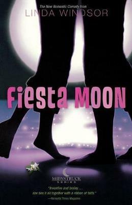 Fiesta Moon - Linda Windsor - cover
