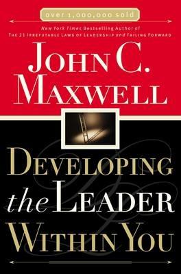 Developing the Leader Within You - John C. Maxwell - cover