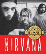 Nirvana: The Complete Illustrated History