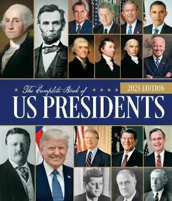 The Complete Book of US Presidents, Fifth Edition: Updated for 2024 - Bill Yenne - cover