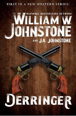 Derringer - William W. Johnstone,J.A. Johnstone - cover