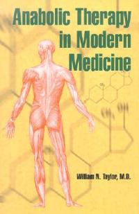 Anabolic Therapy in Modern Medicine - William N. Taylor - cover
