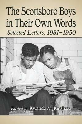The Scottsboro Boys in Their Own Words: Selected Letters, 1931-1950 - cover