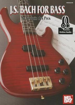 Bach, J. S. For Bass - Johann Sebastian Bach - cover