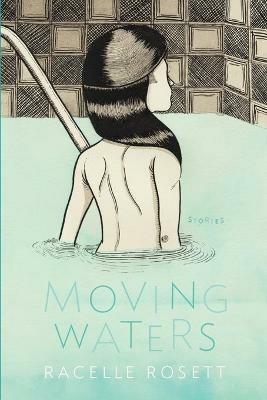 Moving Waters - Racelle Rosett - cover