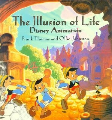 The Illusion Of Life - Ollie Johnston,Frank Thomas - cover