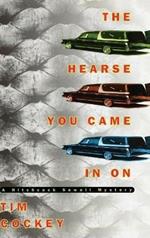 The Hearse You Came in on