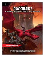 Dungeon & Dragons - Dragonlance: L''Ombra della Regina dei Draghi - Hard Cover - Ita