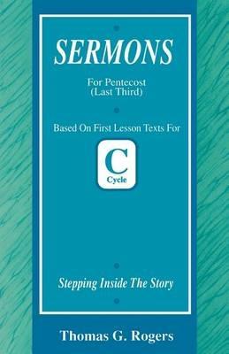 Stepping Inside the Story: First Lesson Sermons for Pentecost Last Third, Cycle C - Thomas Rogers - cover