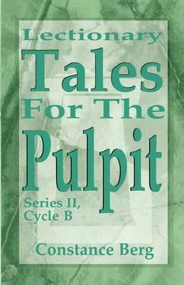 Lectionary Tales for the Pulpit - Constance Berg - cover