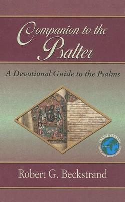 Companion to the Psalter: A Devotional Guide to the Psalms - Robert G Beckstrand - cover