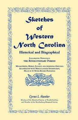 Sketches of Western North Carolina - Cyrus L Hunter - cover