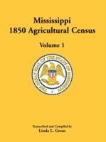 Mississippi 1850 Agricultural Census, Volume 1