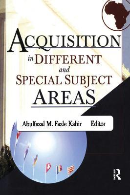 Acquisition in Different and Special Subject Areas - Linda S Katz - cover