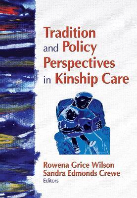 Tradition and Policy Perspectives in Kinship Care - cover
