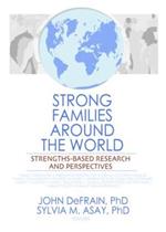 Strong Families Around the World: Strengths-Based Research and Perspectives